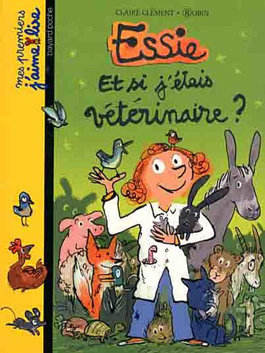 couverture de : Et si j'&eacute;tais v&eacute;t&eacute;rinaire ?